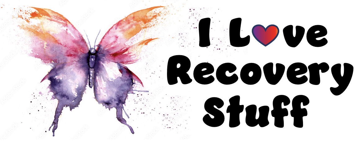 I Love Recovery Stuff